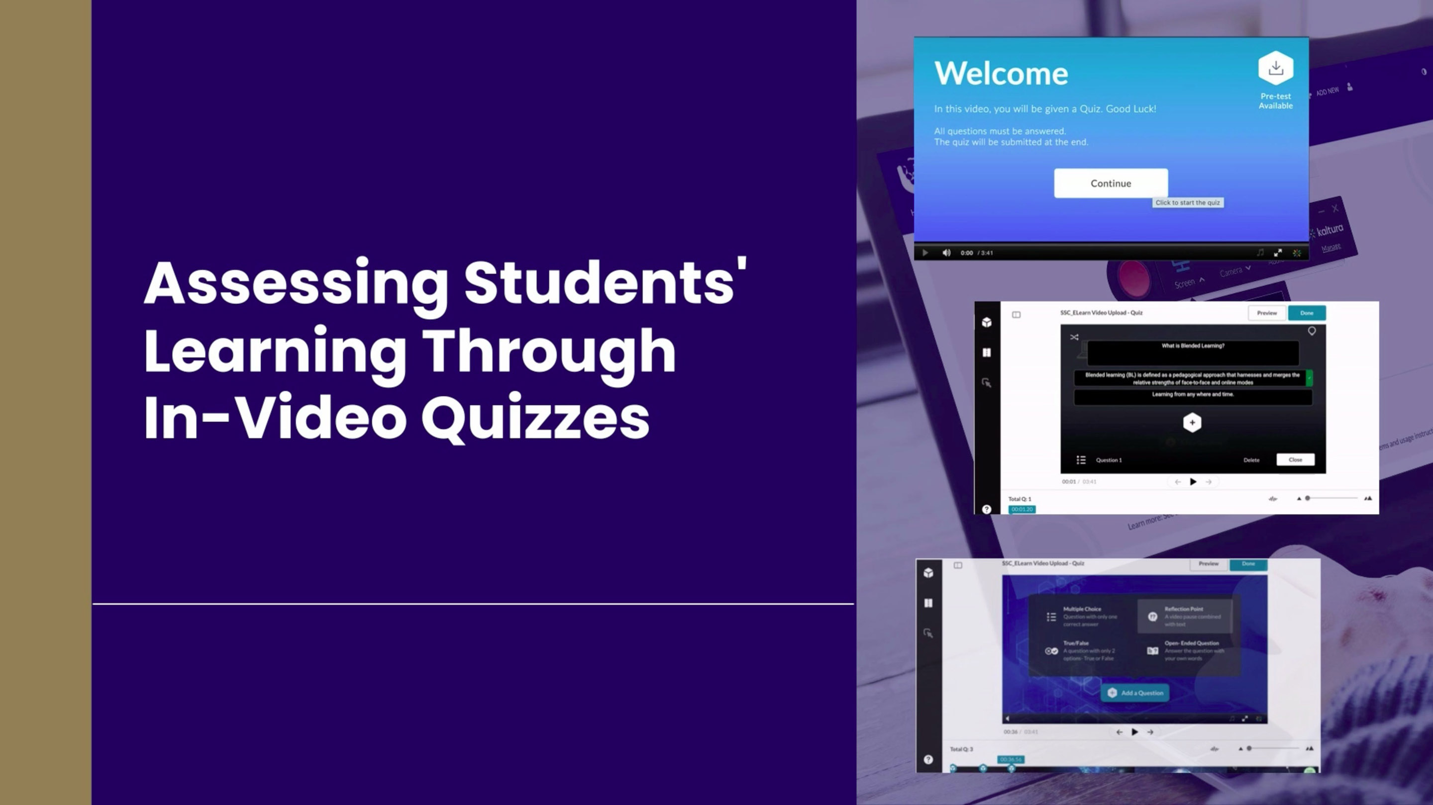 Assessing Students' Learning Through In-video Quizzes | Centre For ...